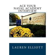Ace Your Naval Academy Interview