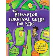 The Behavior Survival Guide for Kids