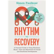Rhythm to Recovery