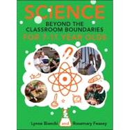 Science and Technology beyond the Classroom Boundaries for 7-11 year olds