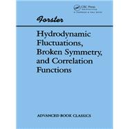 Hydrodynamic Fluctuations, Broken Symmetry, and Correlation Functions