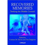 Recovered Memories Seeking the Middle Ground