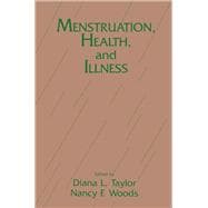 Menstruation, Health And Illness