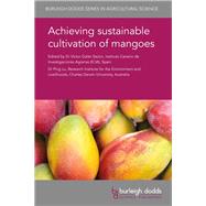 Achieving Sustainable Cultivation of Mangoes