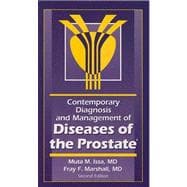 Contemporary Diagnosis and Management of Diseases of the Prostate
