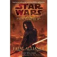 Fatal Alliance: Star Wars (The Old Republic)