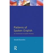 Patterns of Spoken English: An Introduction to English Phonetics