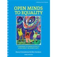 Open Minds to Equality: A Sourcebook of Learning Activities to Affirm Diversity and Promote Equity