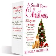 A Small Town Christmas, 3 Novels and 1 Story