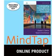 MindTap Social Work for Zastrow/Kirst-Ashman's Empowerment Series: Understanding Human Behavior and the Social Environment, 10th Edition, [Instant Access], 1 term (6 months)