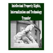 Intellectual Property Rights, Internalization and Technology Transfer