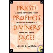 Priests, Prophets, Diviners, Sages