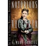 Notorious Victoria