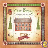 Our Family: A Record Book of Love