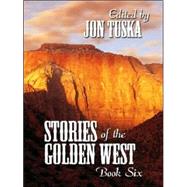 Stories Of The Golden West