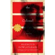 The Colonel A Novel