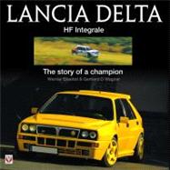 Lancia Delta HF Integrale The story of a champion