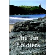 The Tin Soldiers