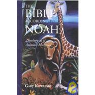 The Bible According to Noah