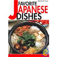 Quick & Easy Favorite Japanese Dishes