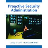 Proactive Security Administration