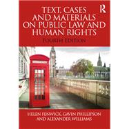 Text, Cases and Materials on Public Law and Human Rights