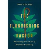 The Flourishing Pastor