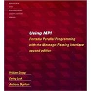 Using MPI : Portable Parallel Programming with the Message Passing Interface