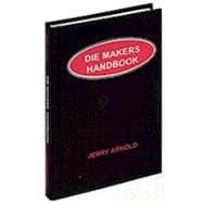 Die Makers Handbook,9780831131326