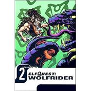 Elfquest: Wolfrider - VOL 02