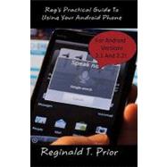 Reg's Practical Guide to Using Your Android Phone