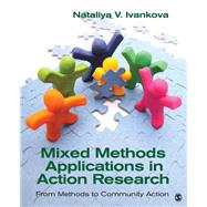 Mixed Methods Applications in Action Research