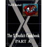 The X-Toolkit Cookbook