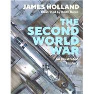 The Second World War An Illustrated History