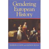 Gendering European History1780-1920