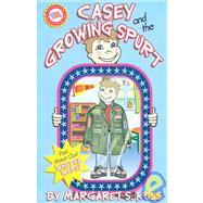 Casey and the Growing Spurt : Learning Patriotism, Citizenship, and Character