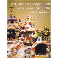 Art After Appropriation