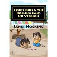 Essie's Kids & the Rolling Calf