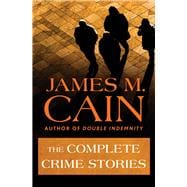 The Complete Crime Stories