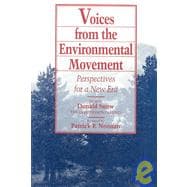 Voices from the Environmental Movement