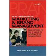 Vault Career Guide to Marketing and Brand Management
