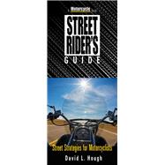 Street Rider's Guide