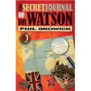 The Secret Journal of Dr Watson