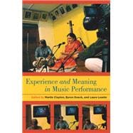 Experience and Meaning in Music Performance