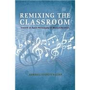 Remixing the Classroom