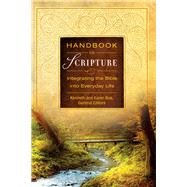 Handbook to Scripture : Integrating the Bible into Everyday Life