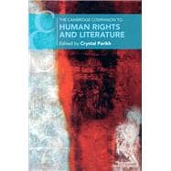 The Cambridge Companion to Human Rights and Literature