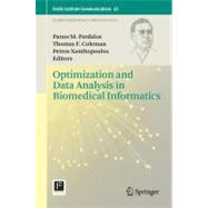 Optimization and Data Analysis in Biomedical Informatics