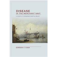 Disease in the Merchant Navy