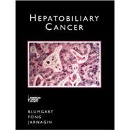Hepatobiliary Cancer: American Cancer Society Atlas of Clinical Oncology